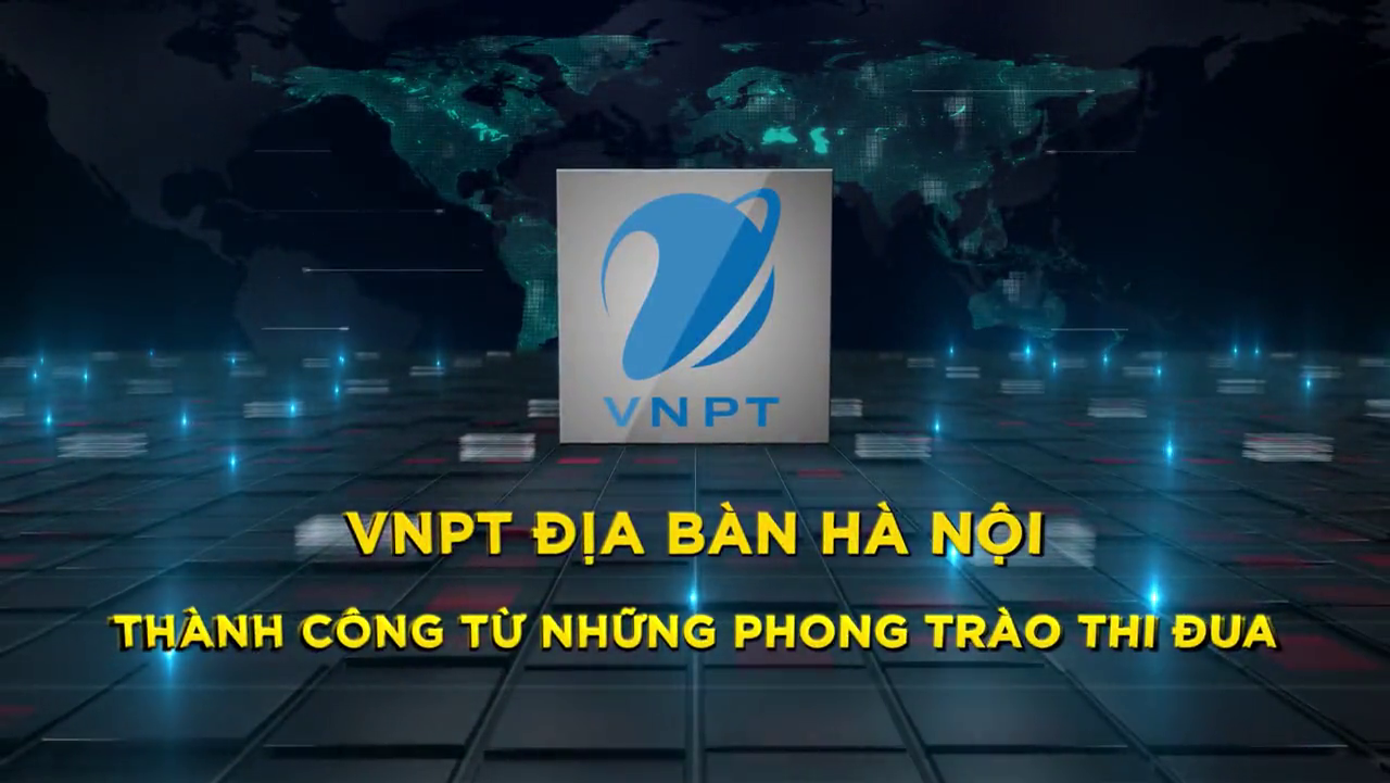  VNPT Hà Nội - Thành công từ những phong trao Thi đua - Hội nghị Điển hình tiên tiến năm 2020